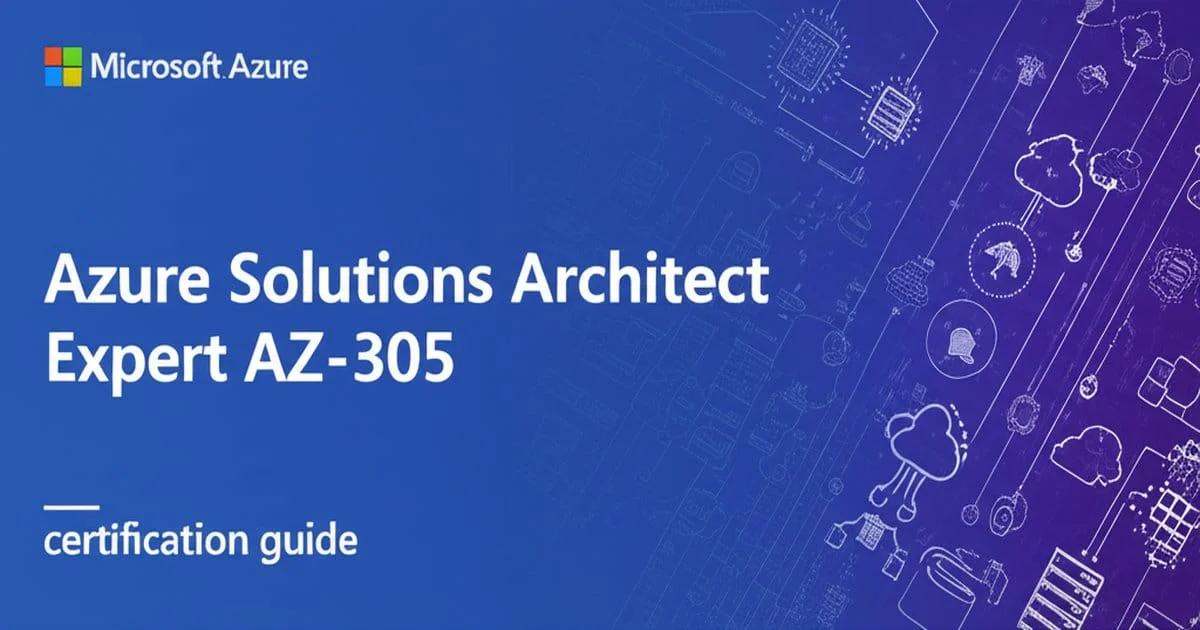 Azure AZ-305 Guide
