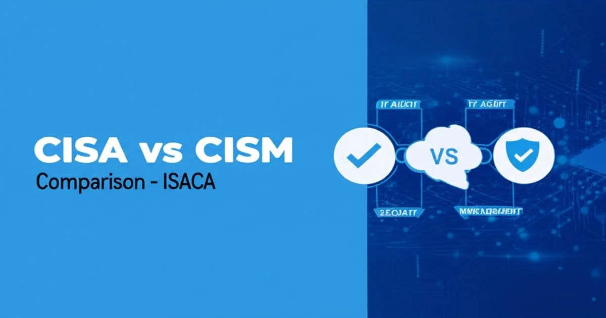 CISA vs CISM
