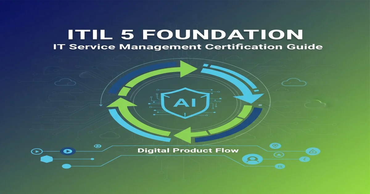 ITIL 5 Foundation Complete Guide 2026